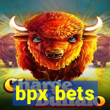 bpx bets